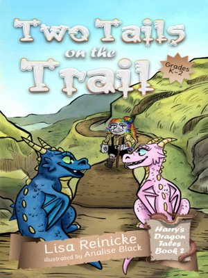 cover image of Two Tails on the Trail